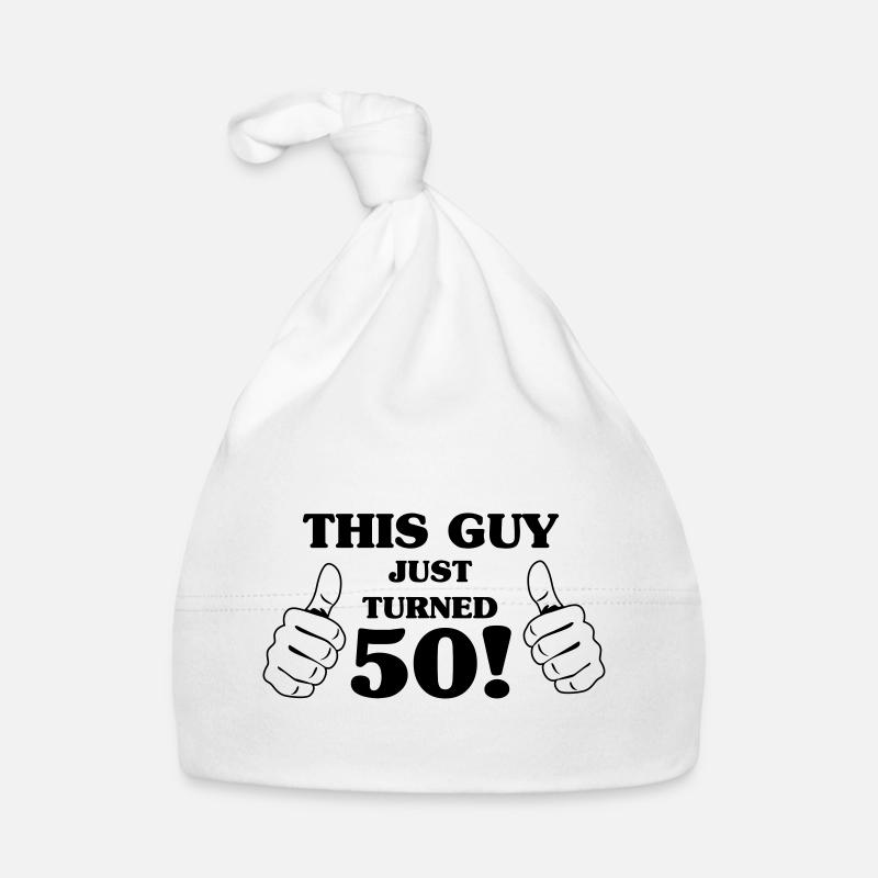 This Guy Just Turned 50 Organic Baby Cap