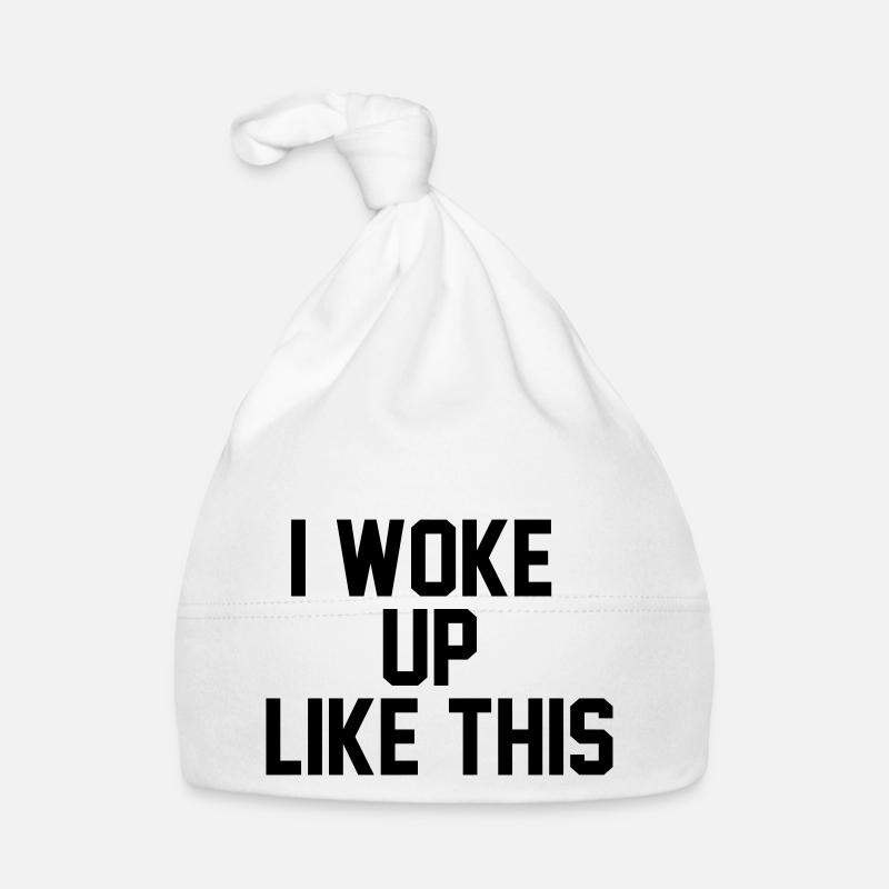 I woke up like this Organic Baby Cap