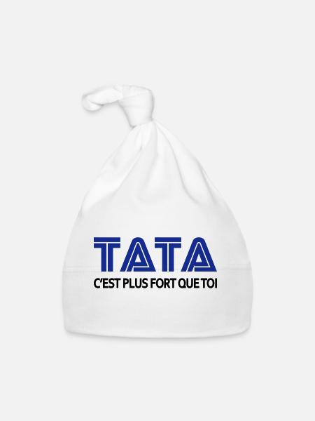 Tata c'est plus fort que toi - Bonnet bio Bébé - blanc - Devant