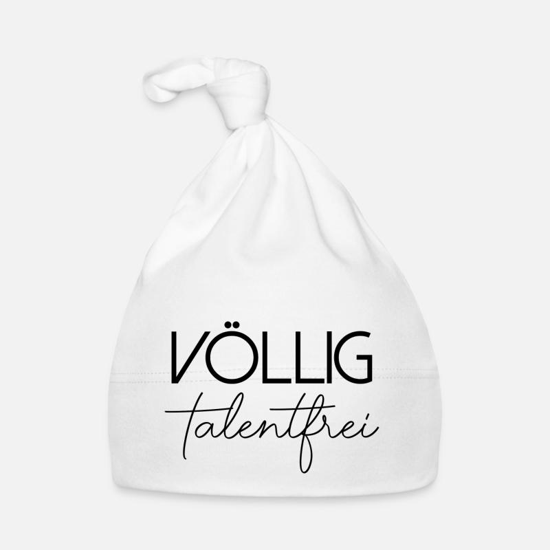 völlig Talentfrei Talent Schrift Text Spruch Baby Bio-Mütze
