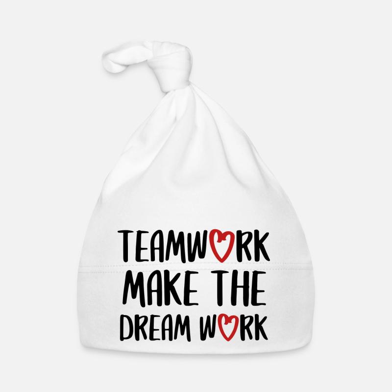 teamwork dream work Teamgeist Team Spruch Baby Bio-Mütze