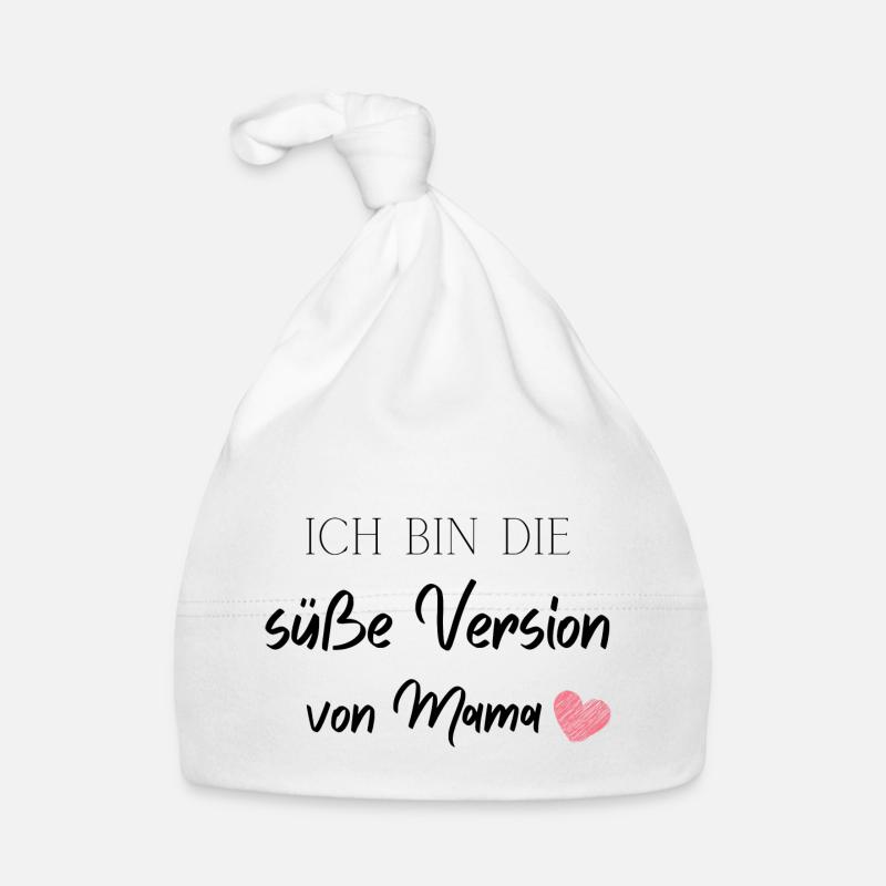 Ich bin die süße Version von Mama Baby Bio-Mütze