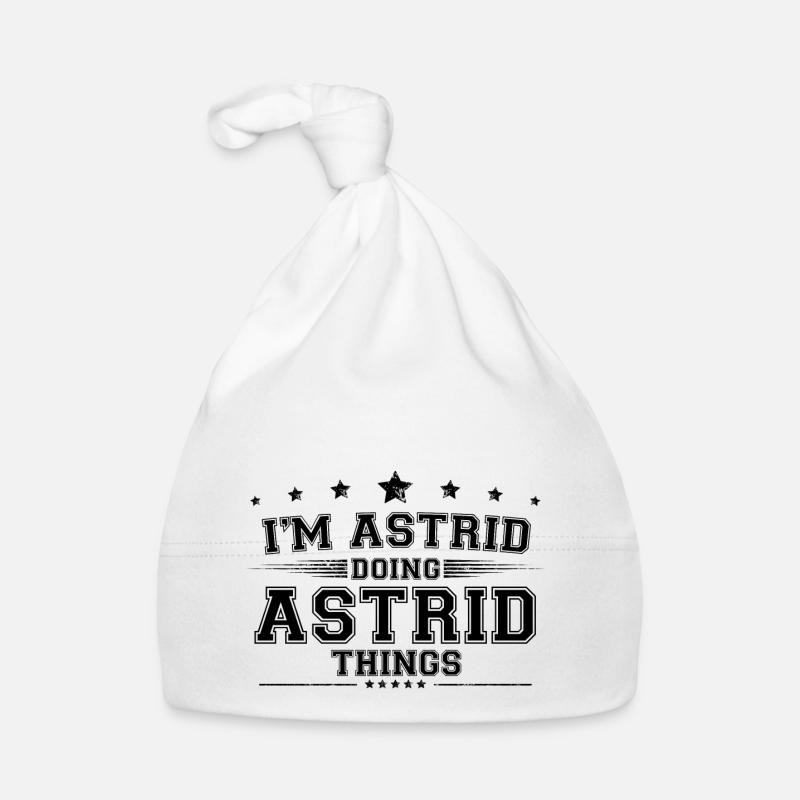 i’m Astrid doing Astrid things Organic Baby Cap