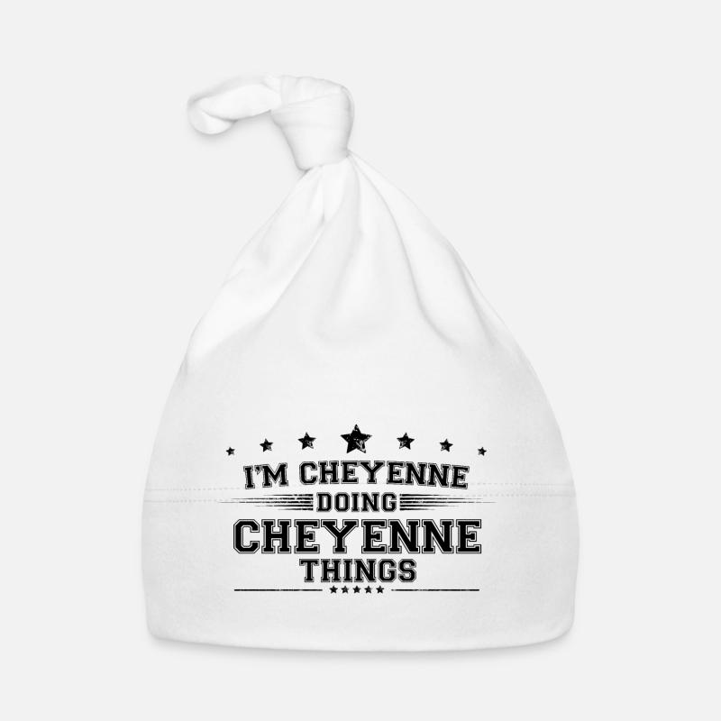 Ich bin Cheyenne, der Cheyenne-Dinge macht Baby Bio-Mütze