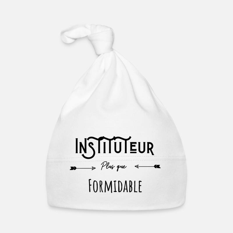 Instituteur plus que formidable cadeau original Bonnet bio Bébé