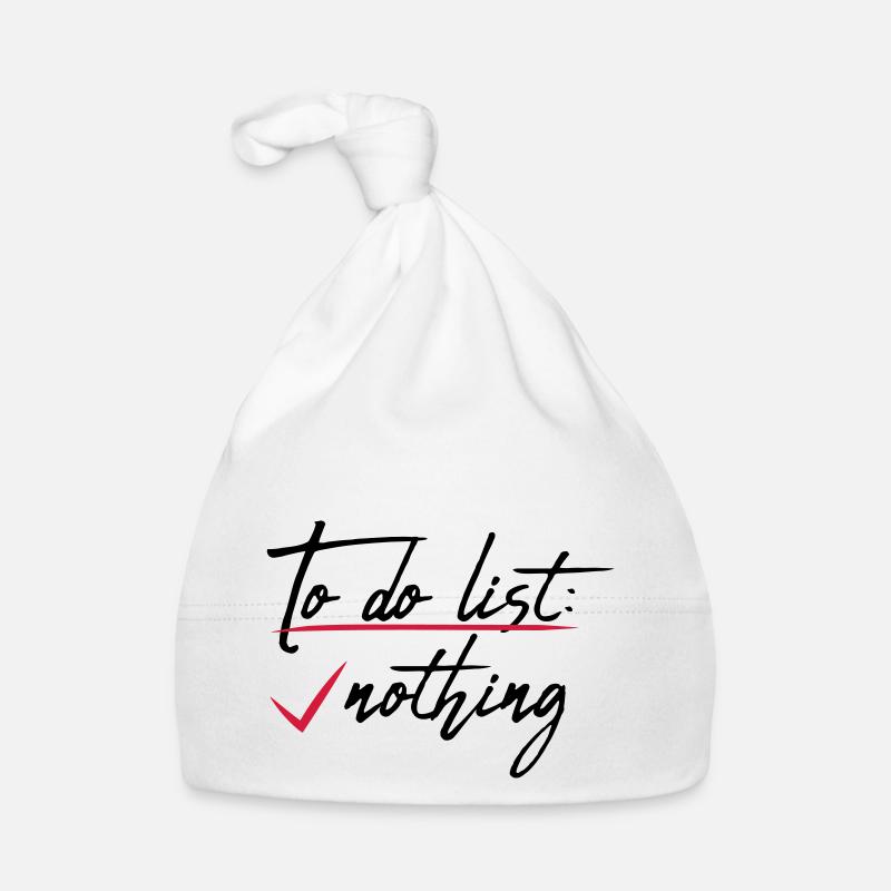 Nothing Checked Off List Organic Baby Cap