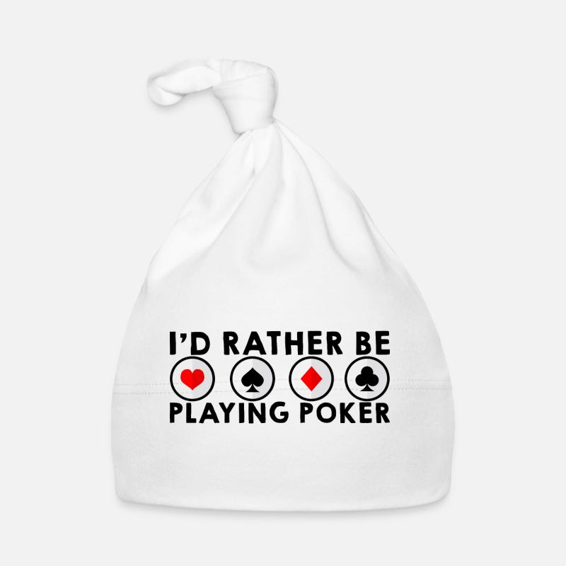 I'd Rather Be Playing Poker Organic Baby Cap