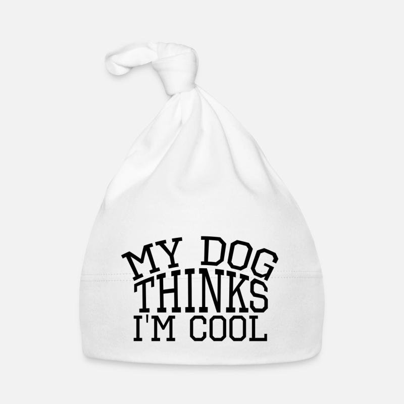 Mon chien pense que je suis cool Bonnet bio Bébé