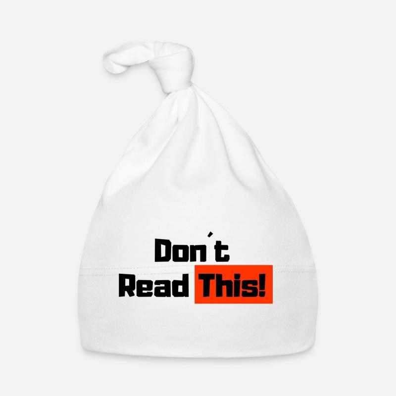 Don't Read This! Organic Baby Cap