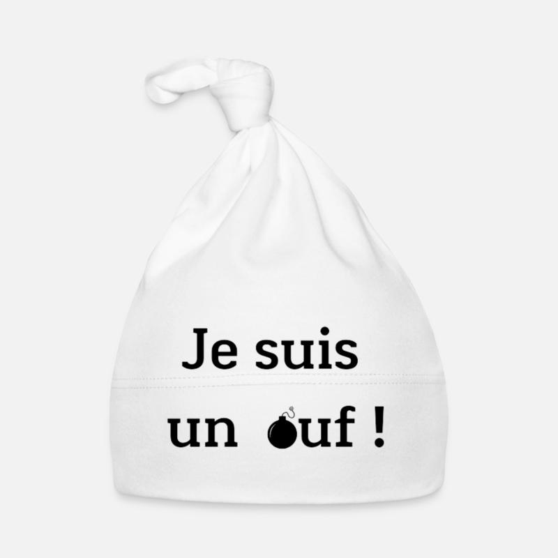 Je suis un ouf Bonnet bio Bébé