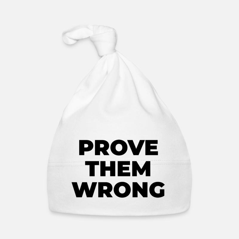 Prove them wrong Organic Baby Cap