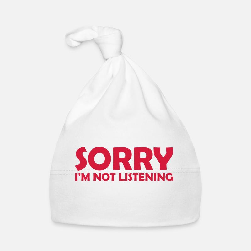 désolé de ne pas écouter Bonnet bio Bébé