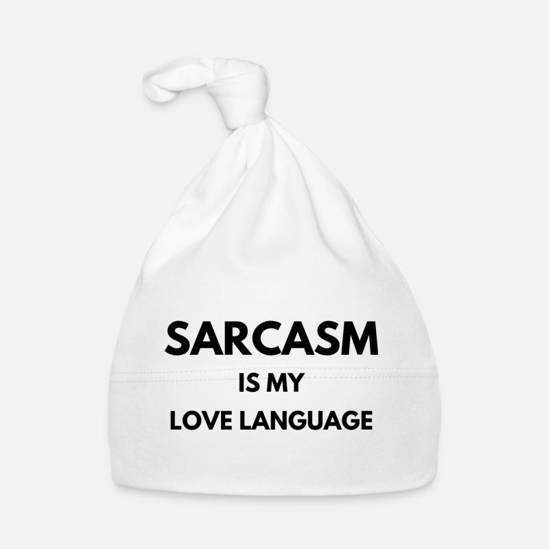 Sarkasmus ist meine Liebessprache | Lustige Geschenkidee Baby Bio-Mütze