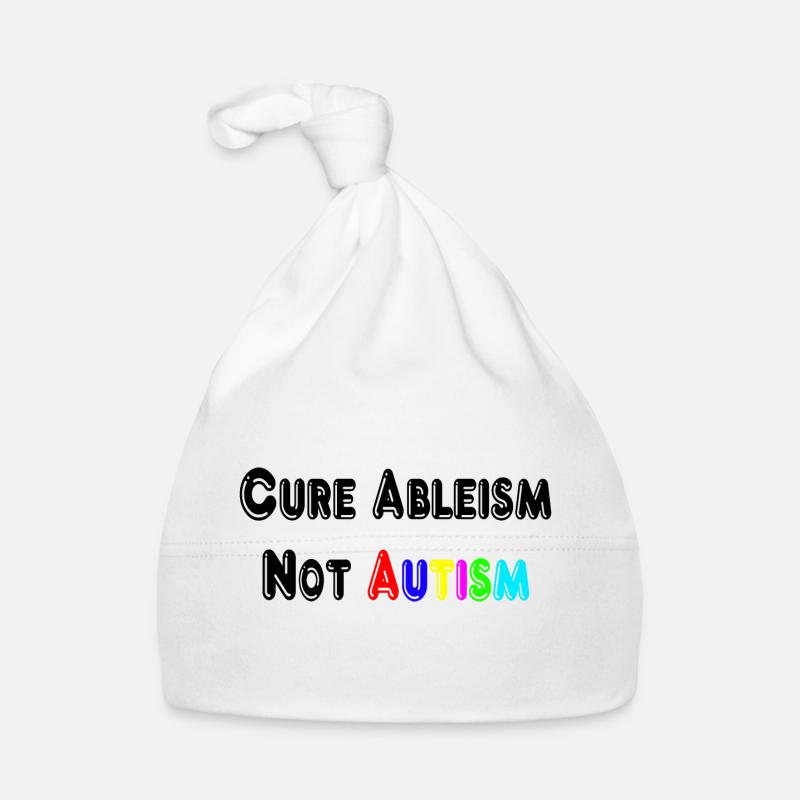 T-shirt Guérir le capacitisme et non l’autisme - Bonnet bio Bébé - blanc