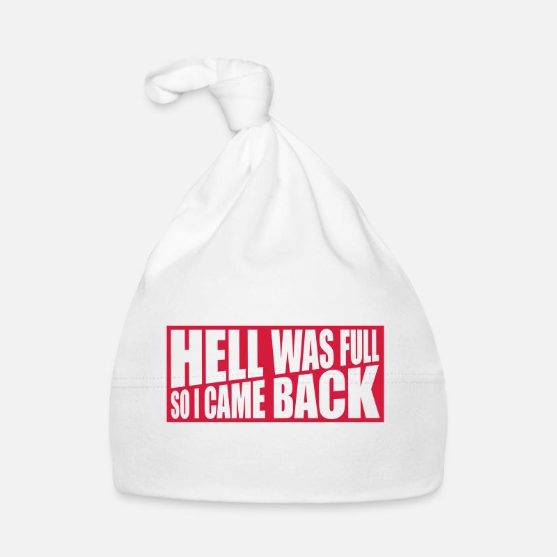 hell was full Zitat Baby Bio-Mütze