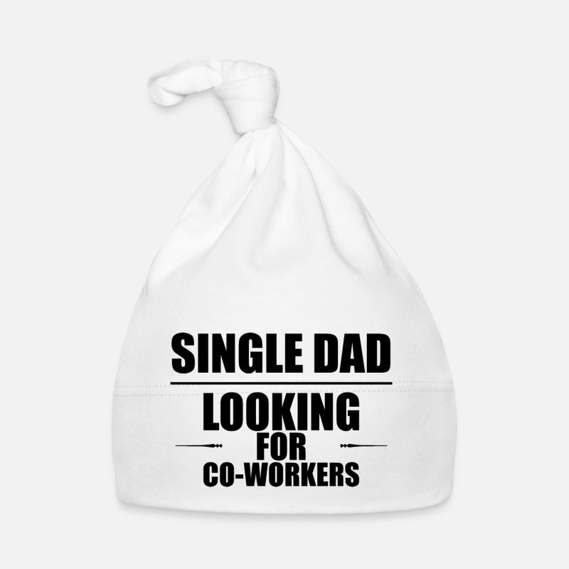 Single Dad Looking For Co-workers 2 Organic Baby Cap