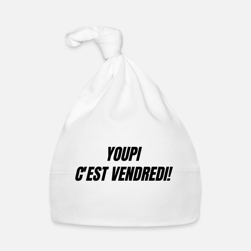Youpi c'est vendredi Bonnet bio Bébé