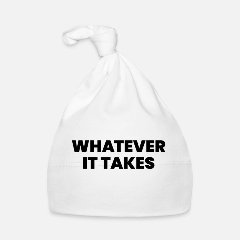 Whatever it takes Organic Baby Cap