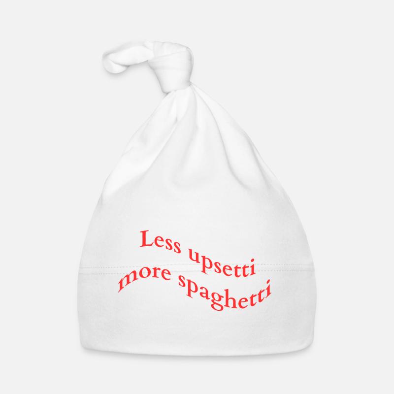 Less upsetti more spaghetti Bonnet bio Bébé