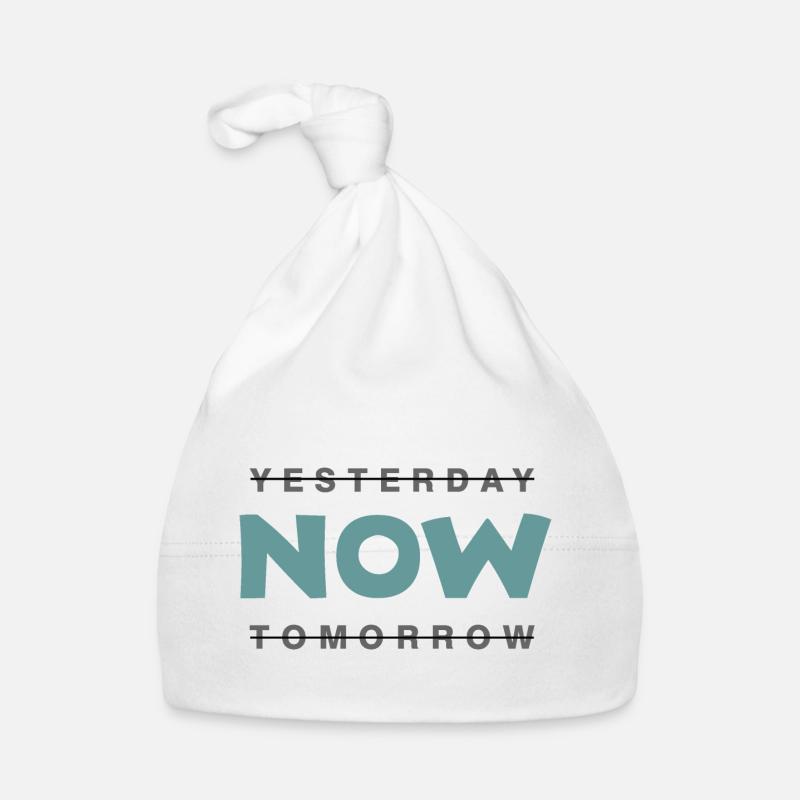 Now - not yesterday and not tomorrow Organic Baby Cap
