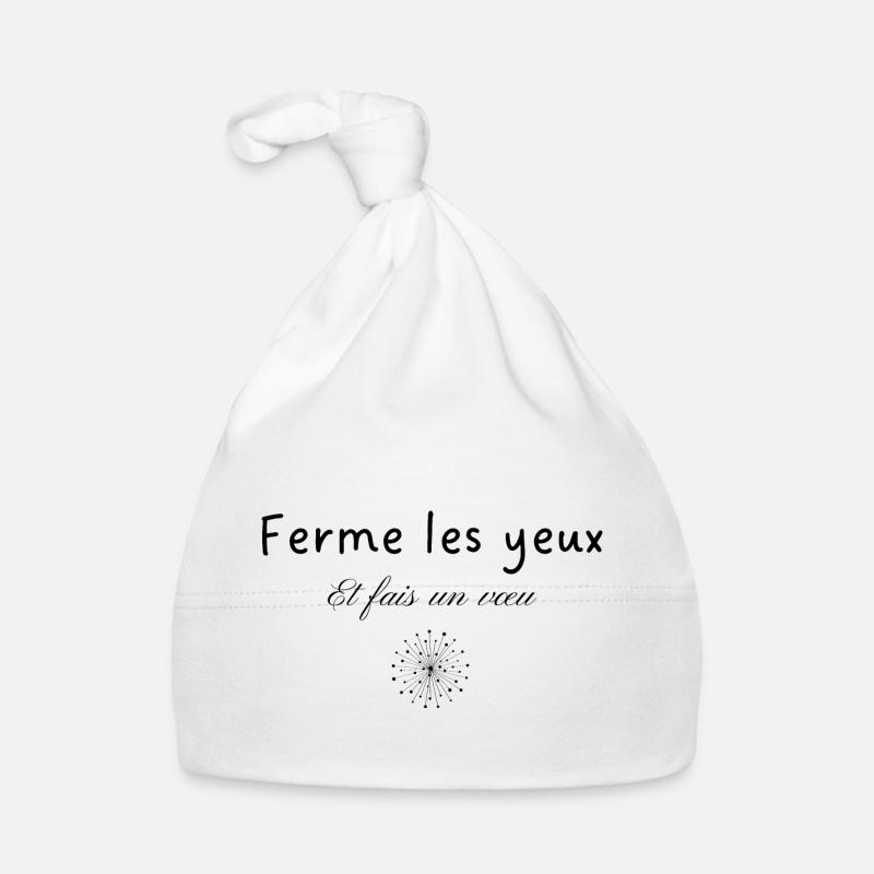 Ferme les yeux et fais un vœu - Bonnet bio Bébé - blanc