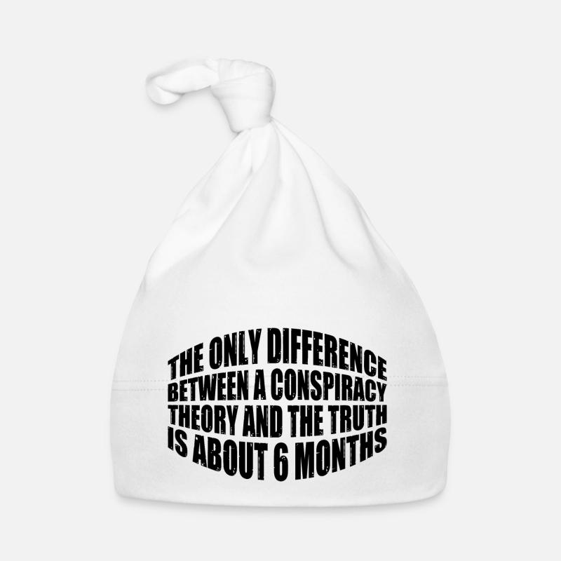 The Only Difference Between A Conspiracy Theory 20 Baby Bio-Mütze