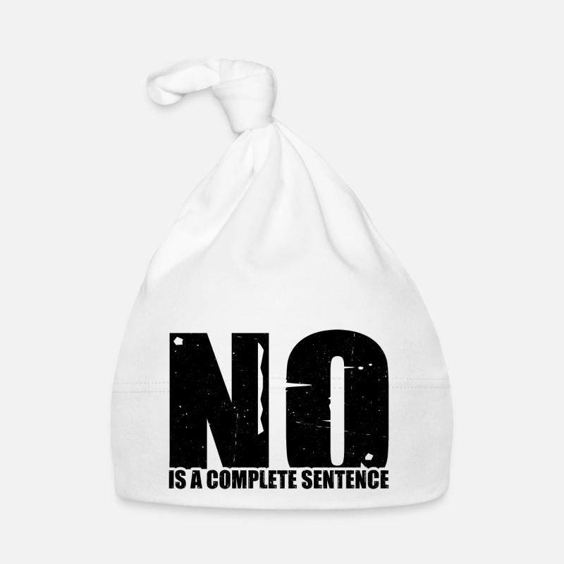 No Is A Complete Sentence 33 Organic Baby Cap