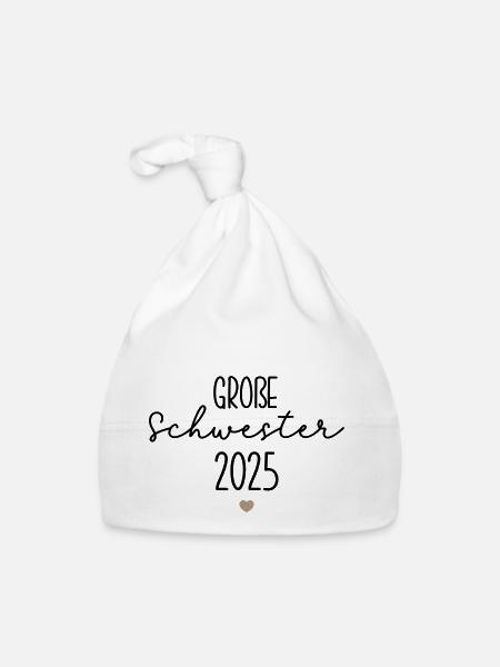 Big Sister 2025 - Organic Baby Cap - white - Front