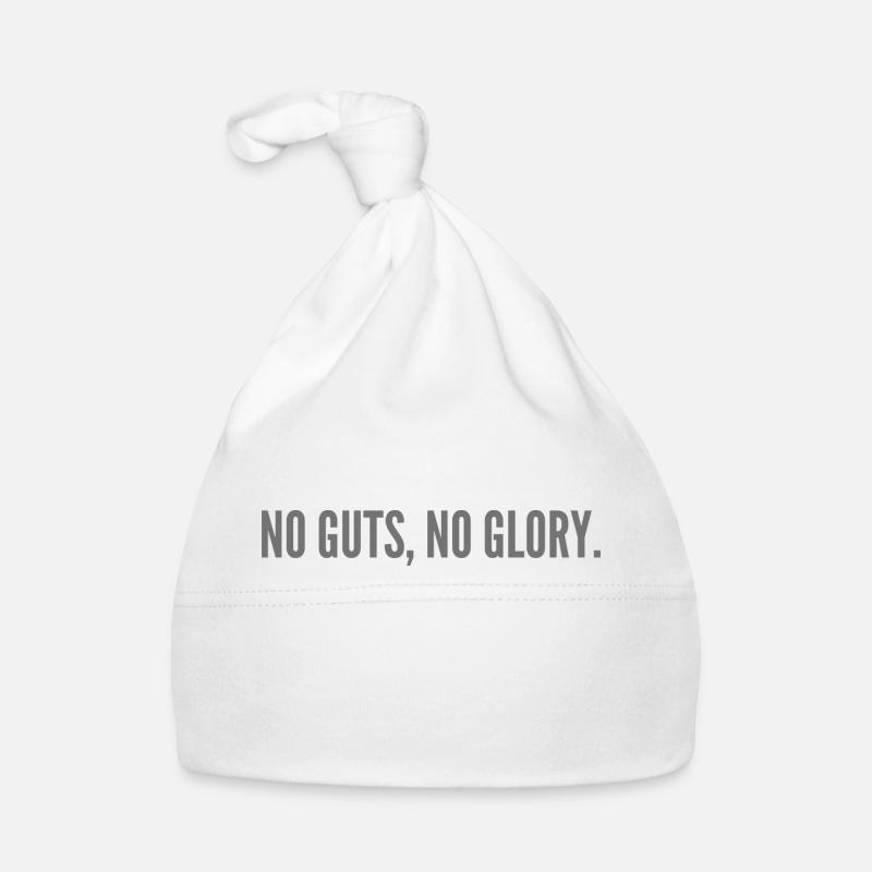 No guts, no glory. Organic Baby Cap