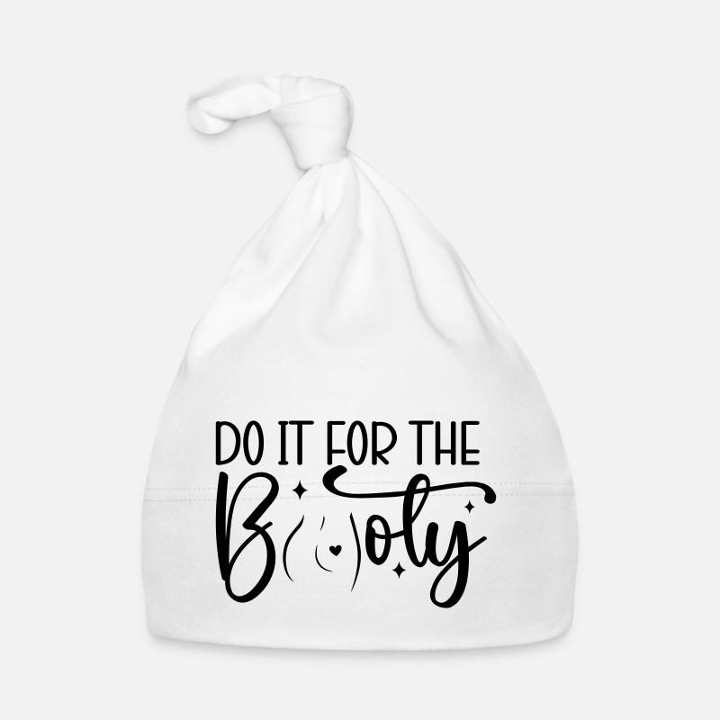 Do It for the Booty - Baby Bio-Mütze - Weiß