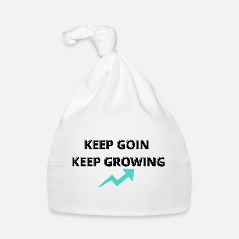 Keep Going Keep Growing | Motivational Quote Organic Baby Cap