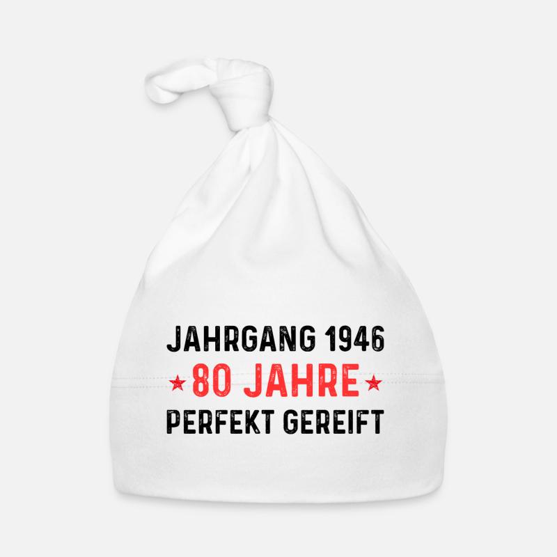 Millésime 1946 – 80 ans parfaitement maturé - Bonnet bio Bébé - blanc