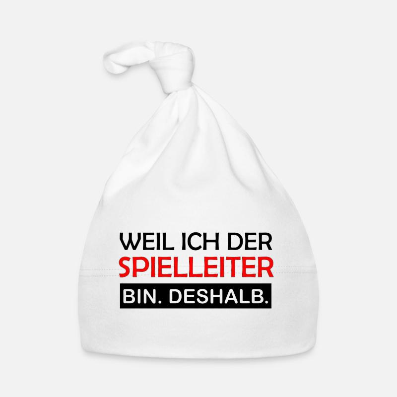 Weil ich der Spielleiter bin Deshalb Rollenspiel  Baby Bio-Mütze