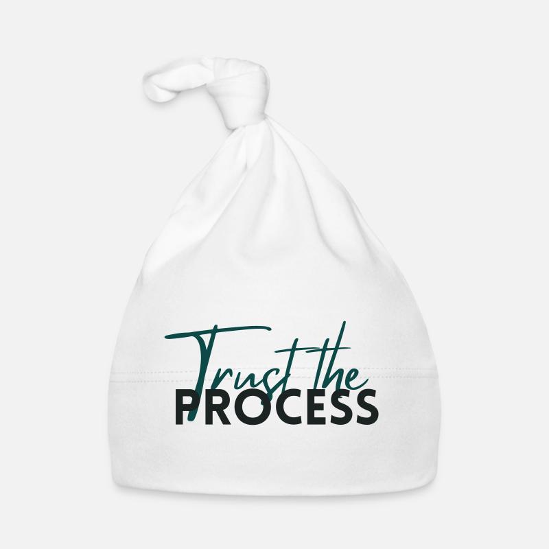 Faites confiance au processus - Déclaration de motivation Bonnet bio Bébé