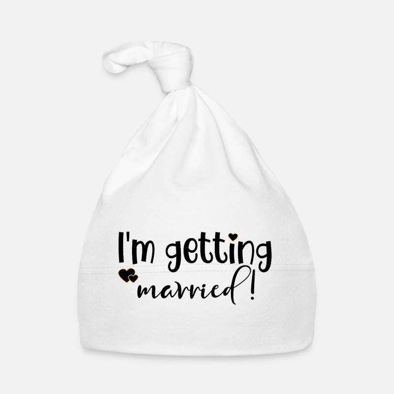 GETTING MARRIED BRIDE Organic Baby Cap