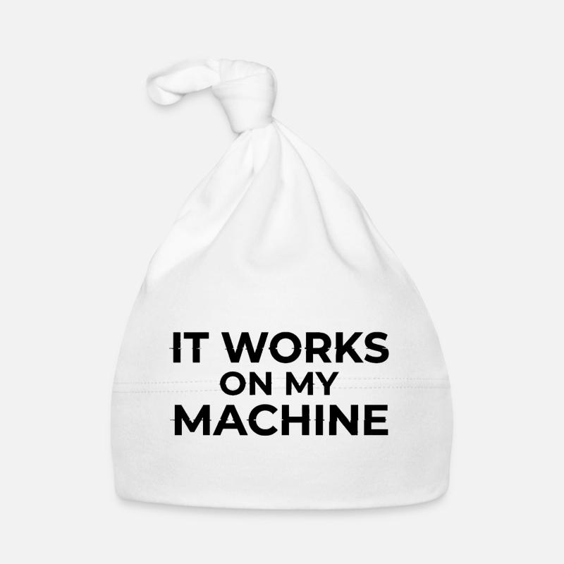 It Works on My Machine Developer Humor Design Baby Bio-Mütze