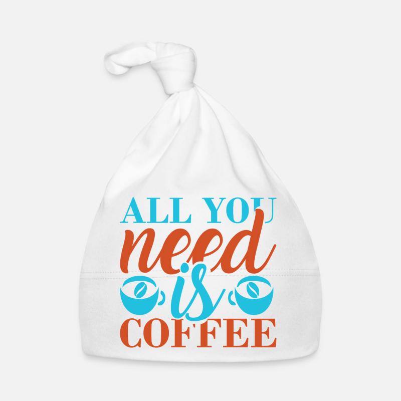 Coffee: everything you need Organic Baby Cap