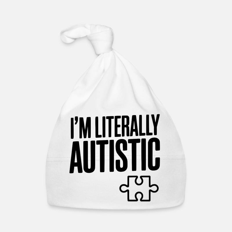Ich bin buchstäblich autistisch Baby Bio-Mütze