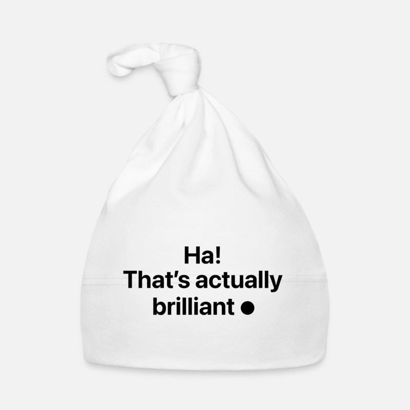 Ha! C’est vraiment génial Bonnet bio Bébé