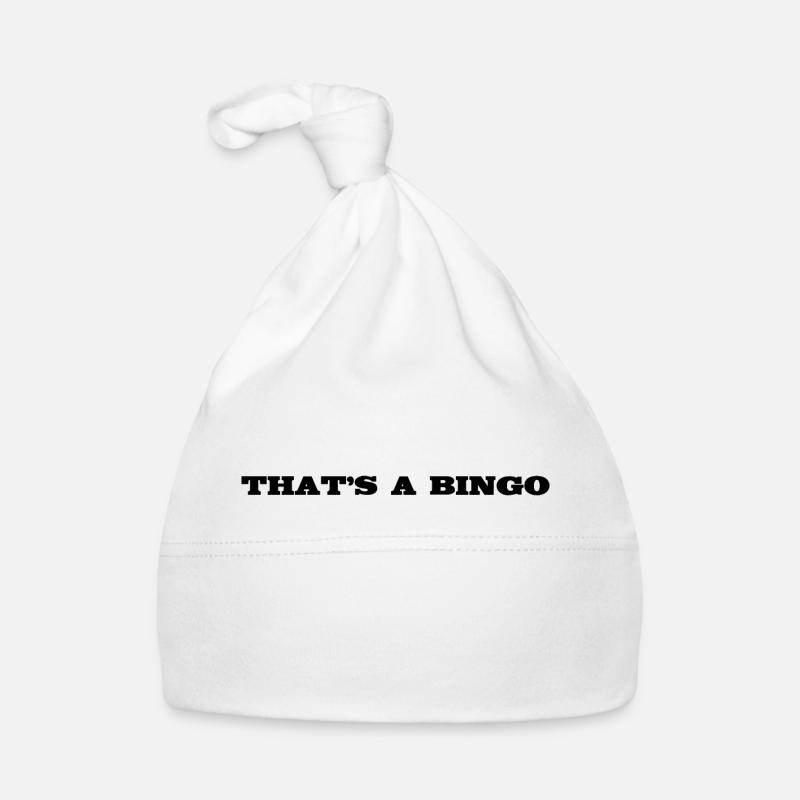 That's a Bingo inglorius bastards quote Organic Baby Cap