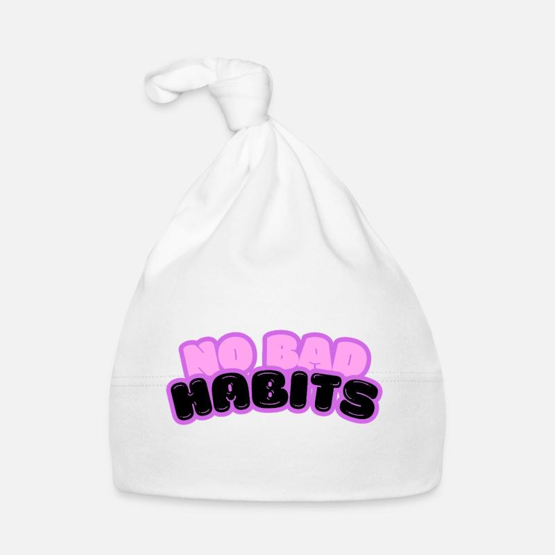 Pas de mauvaises habitudes spruch Bonnet bio Bébé