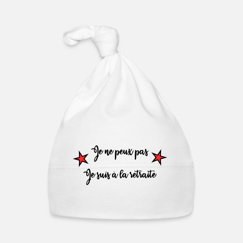 BONNE RETRAITE. JOYEUSE RETRAITE. VIVE LA RETRAITE Bonnet bio Bébé