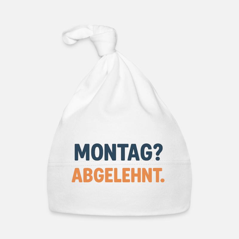 Montag Abgelehnt Grafikshirt Baby Bio-Mütze