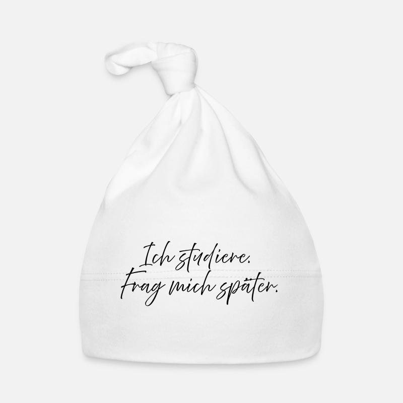 I'm studying. Ask me later. - Organic Baby Cap - white