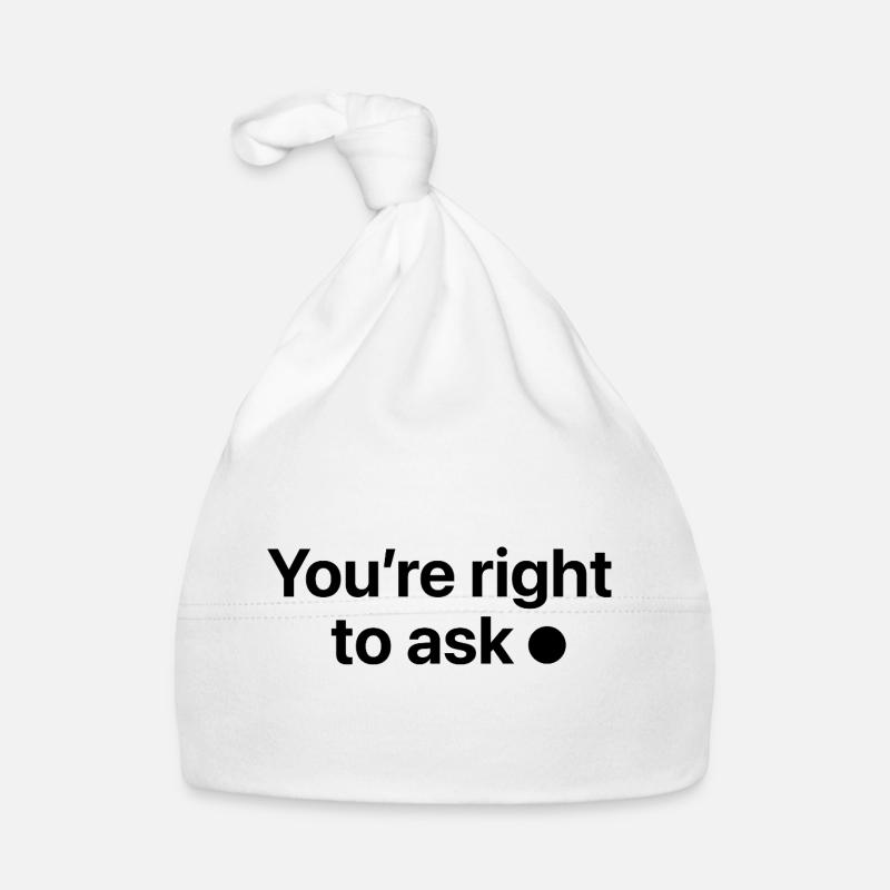 Vous avez raison de demander Bonnet bio Bébé