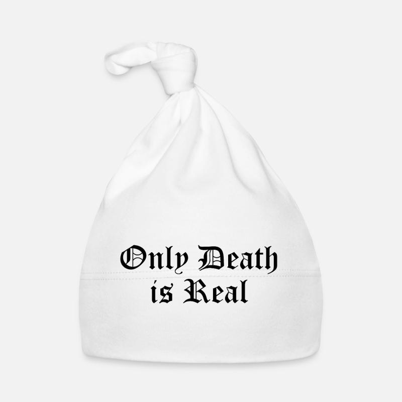 Seule la mort est réelle Bonnet bio Bébé