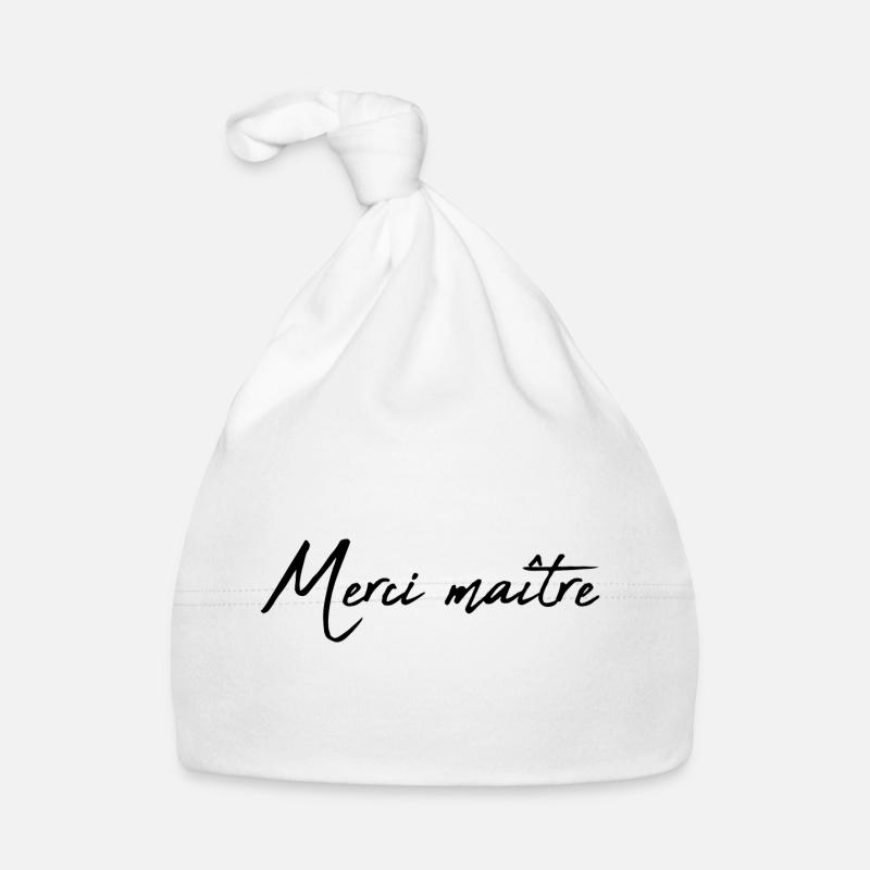 MAÎTRE. MAITRE. MERCI. MERCI MAÎTRE. MAITRE Bonnet bio Bébé