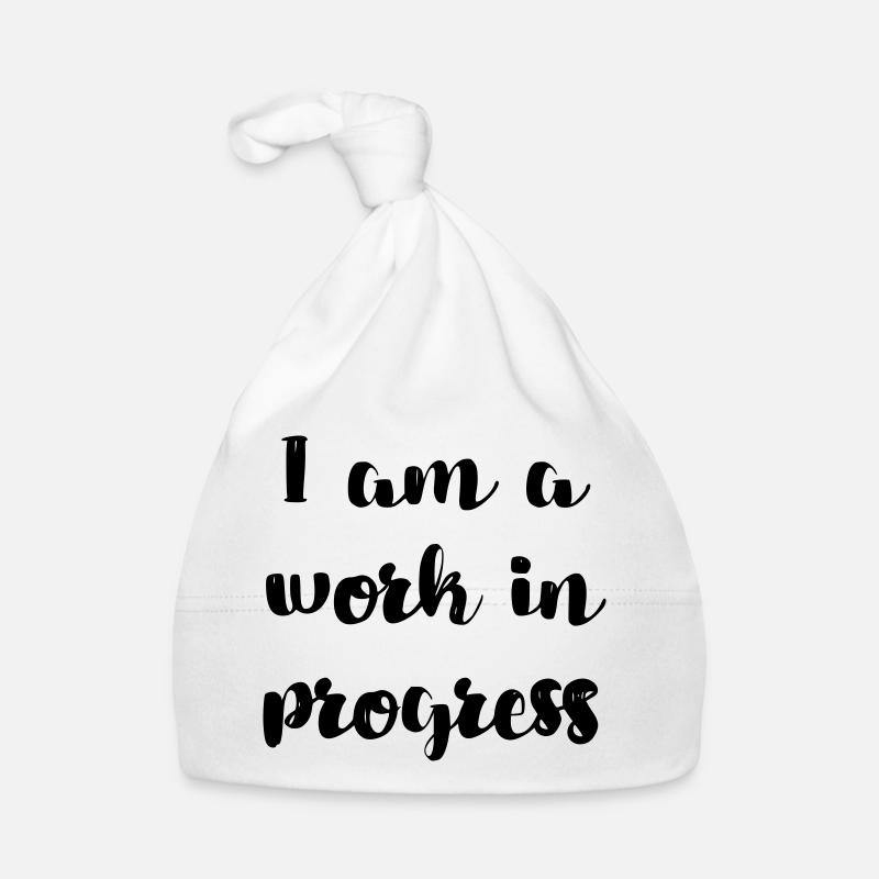 I am a work in progress copy # Organic Baby Cap