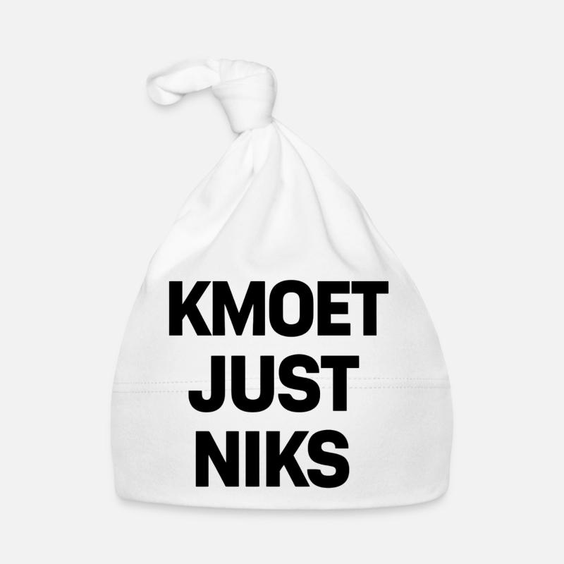 Kmoet just nothing, Antwerp dialect Shirts Organic Baby Cap