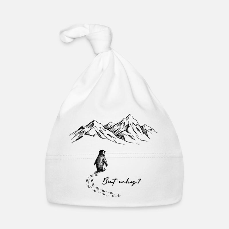 But why? Pinguin Meme Schneespur Eis Berge Schnee - Baby Bio-Mütze - Weiß